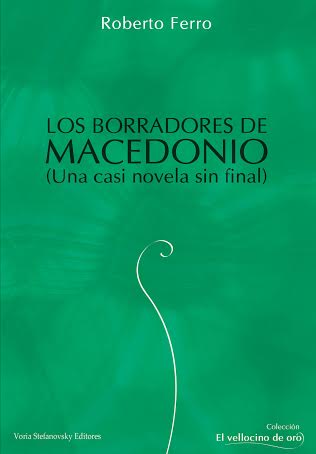 Papel Borradores De Macedonio, Los (Una Casi Novela Sin Final)