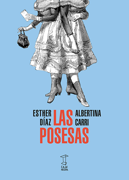 Papel Posesas, Las