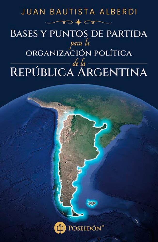 Papel Bases Y Puntos De Partida Para La Organizacion Politica De L
