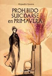 Papel Prohibido Suicidarse En Primavera