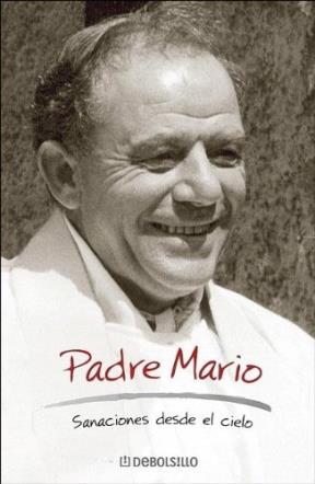  PADRE MARIO SANACIONES DESDE EL CIELO