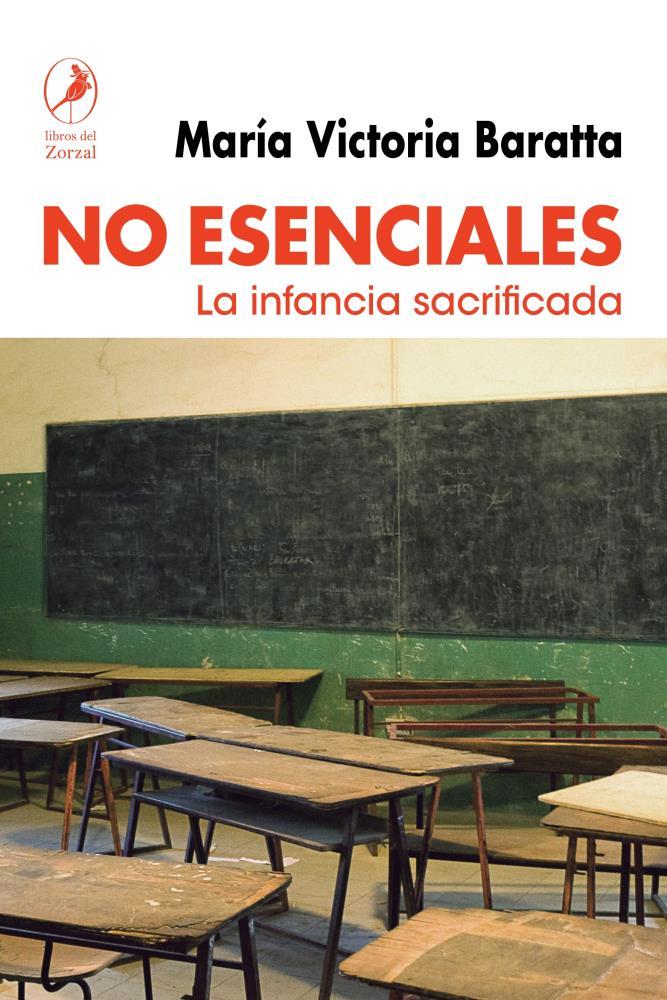 Papel No Esenciales, La Infancia Sacrificada