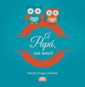 A PAPA  CON AMOR