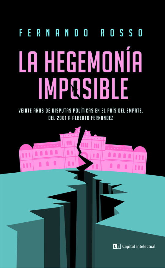 Papel Hegemonia Imposible, La