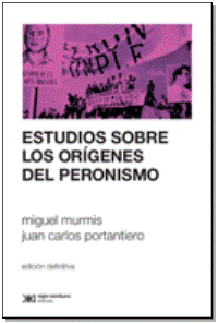 Papel Estudios Sobre Los Origenes Del Peronismo