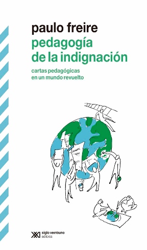 Papel Pedagogia De La Indignacion