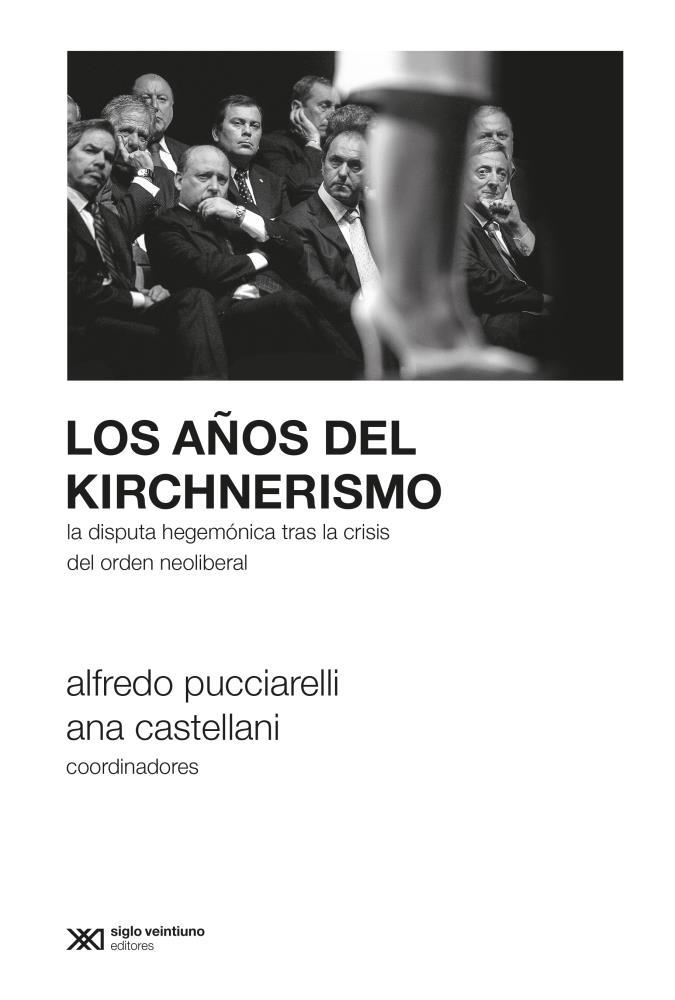 Papel A?Os Del Kirchnerismo, Los