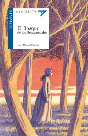 Papel Bosque De Los Desaparecidos, El