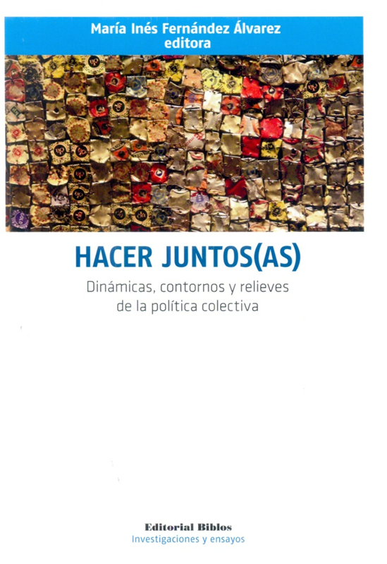 Papel Hacer Juntos(As). Dinamicas, Contornos Y Relieves De La Poli