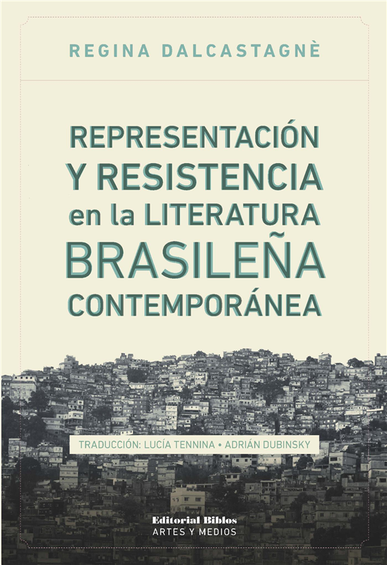 E-book Representación Y Resistencia En La Literatura Brasileña Contemporánea