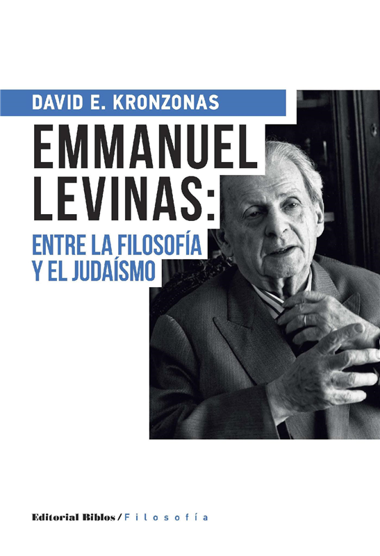 E-book Emmanuel Levinas: Entre La Filosofía Y El Judaísmo