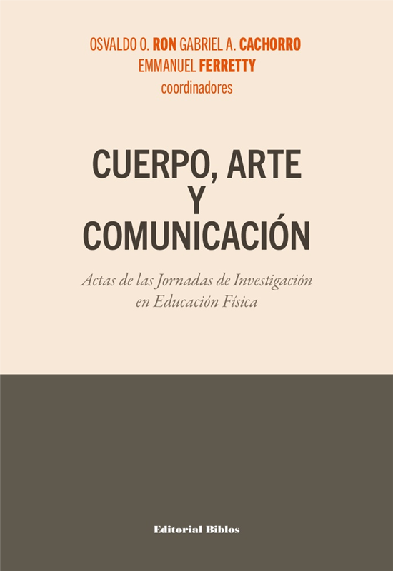 Papel Cuerpo, Arte Y Comunicacion