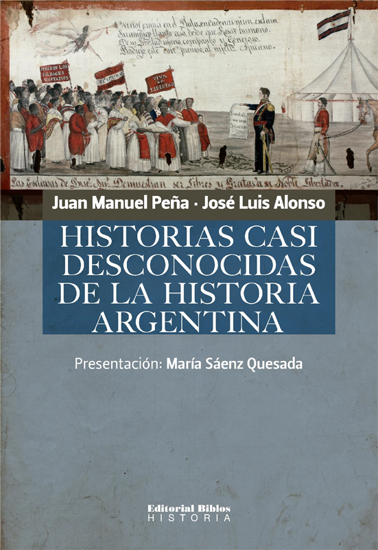 E-book Historias Casi Desconocidas De La Historia Argentina