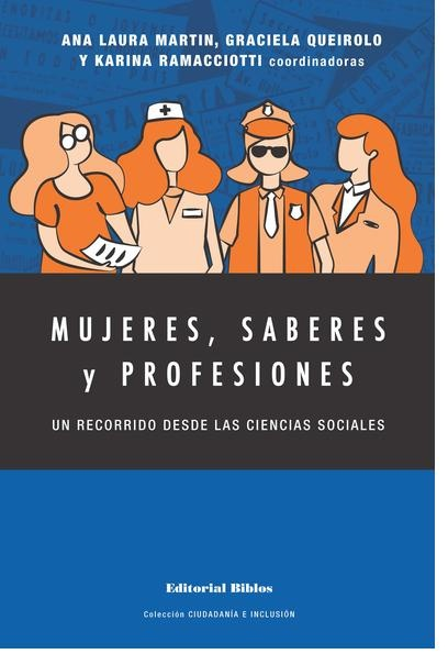 Papel Mujeres, Saberes Y Profesiones