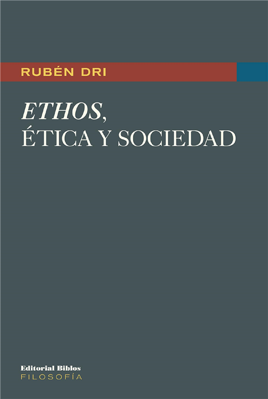 E-book Ethos, Ética Y Sociedad