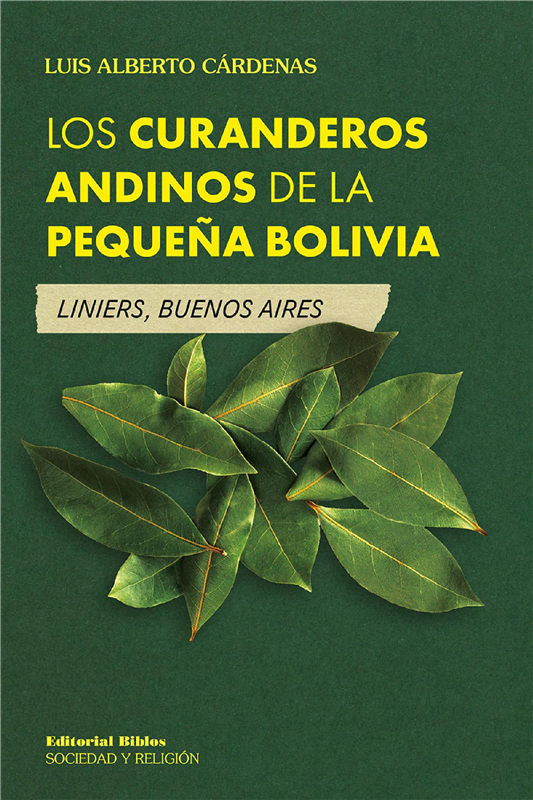 E-book Los Curanderos Andinos De La Pequeña Bolivia