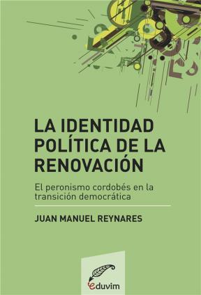 E-book La Identidad Política De La Renovación