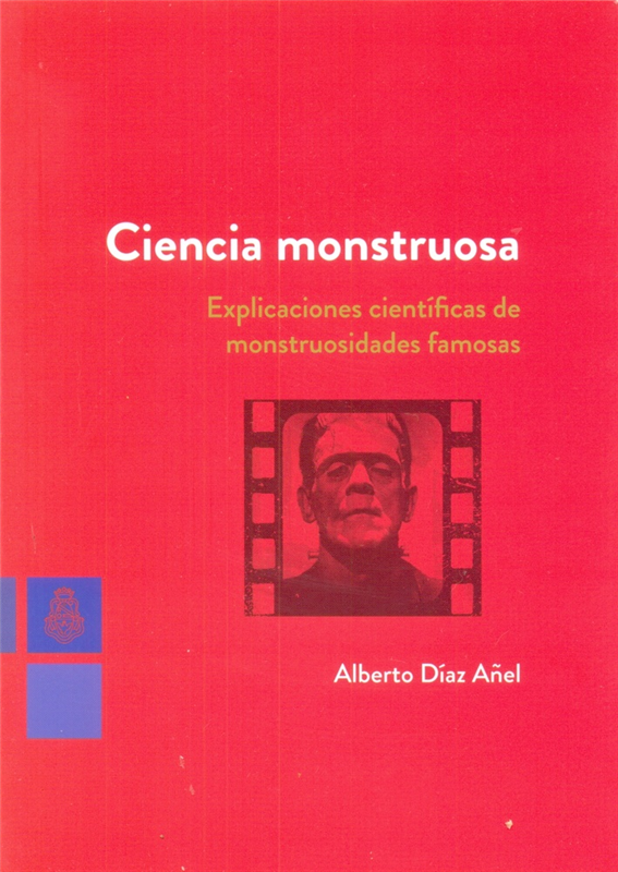 Papel Ciencia Monstruosa. Explicaciones Cientificas De Monstruosid