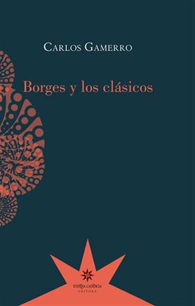 Papel Borges Y Los Clasicos