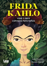 Papel Frida Kahlo Vida Y Obra Contada Para Chicos