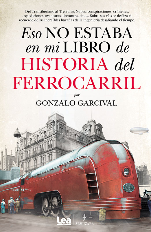 Papel Eso No Estaba En Mi Libro De Historia Del Ferrocarril