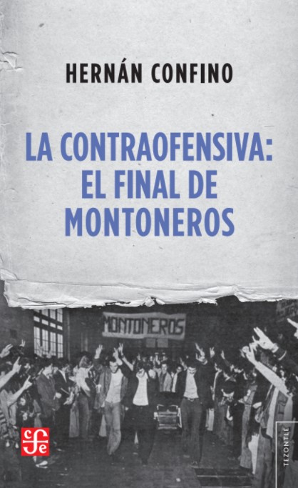 Papel Contraofensiva El Final  De Montoneros