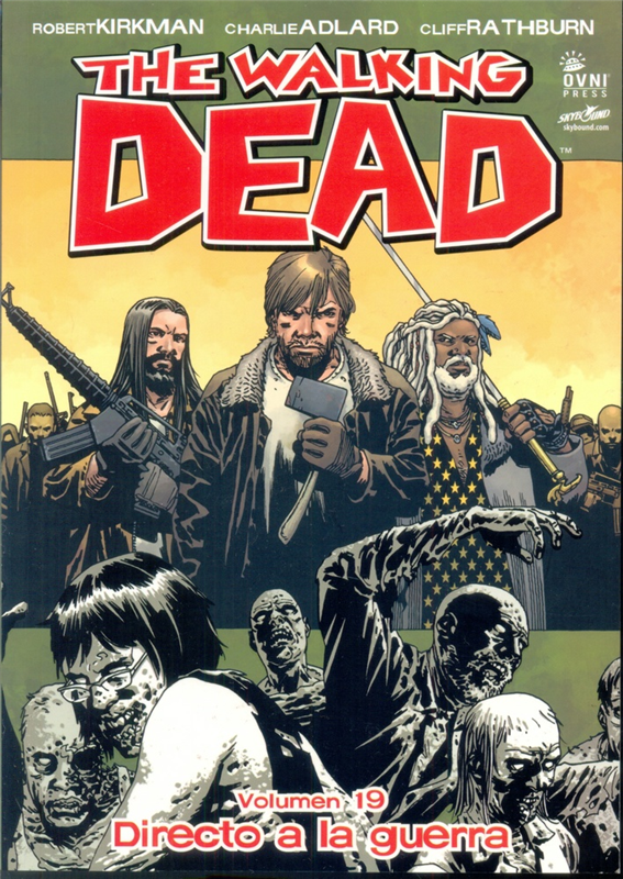 Papel THE WALKING DEAD VOLUMEN 19 DIRECTO A LA GUERRA