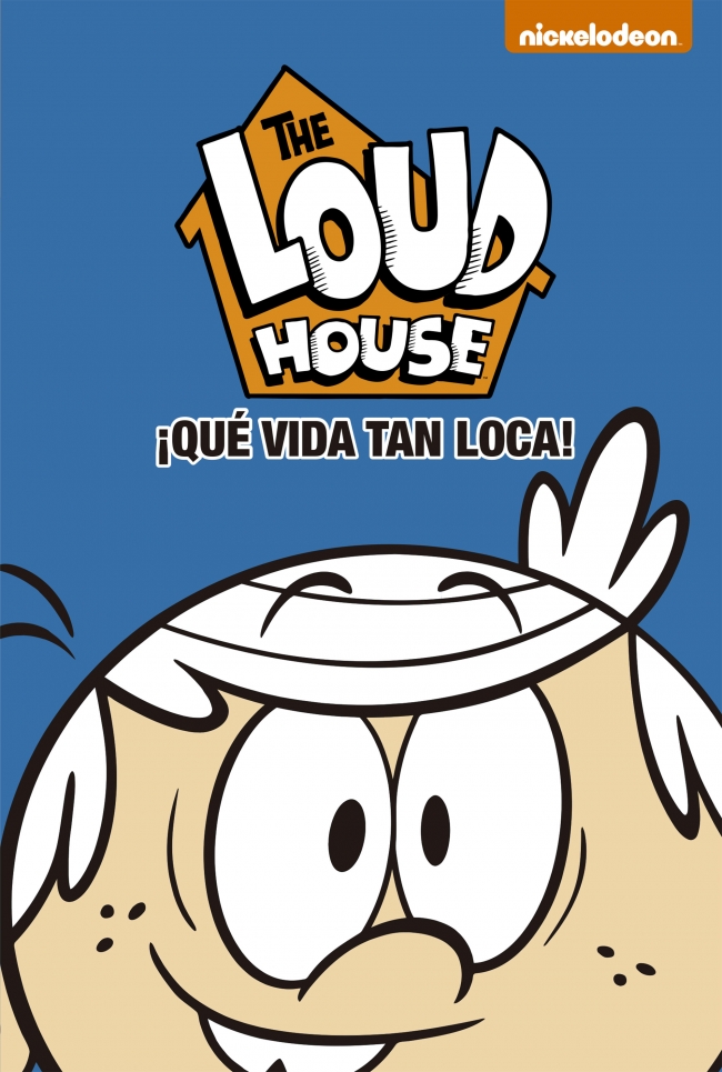 Papel Que Vida Tan Loca! (Loud House 4)