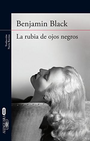  LA RUBIA DE OJOS NEGROS