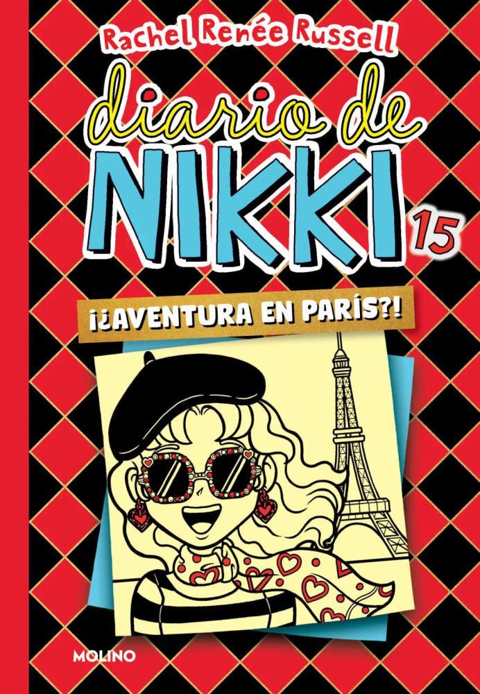 Papel Diario De Nikki 15: ?Iaventura En Paris!