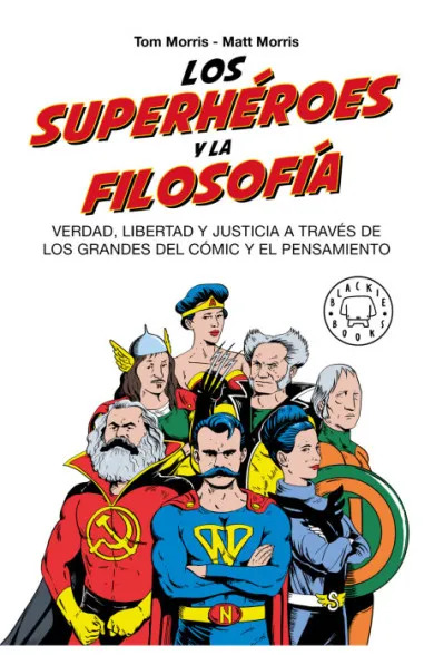 Papel Superheroes Y La Filosofia, Los