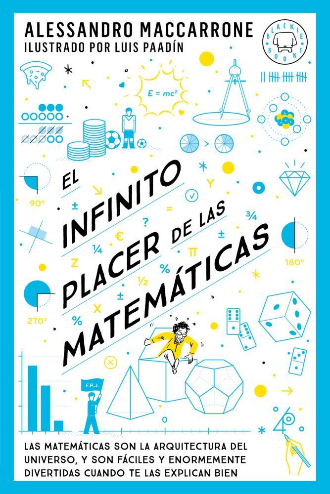 Papel Infinito Placer De Las Matematicas, El