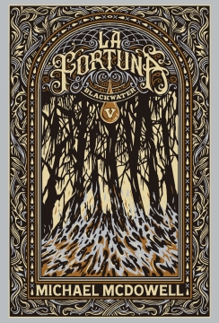 Papel Blackwater / Parte V: La Fortuna