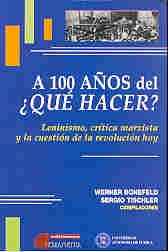 Papel A Cien A?Os Del Que Hacer? Leninismo, Critica Marxista...