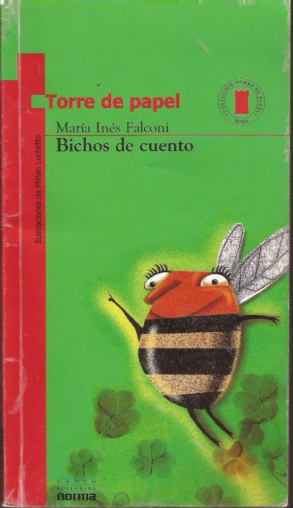  BICHOS DE CUENTO (TORRE DE PAPEL)