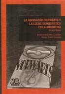 Papel Asociacion Vortwarts Y La Lucha Democratica En La Argentina,