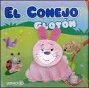 Papel Conejo Gloton, El