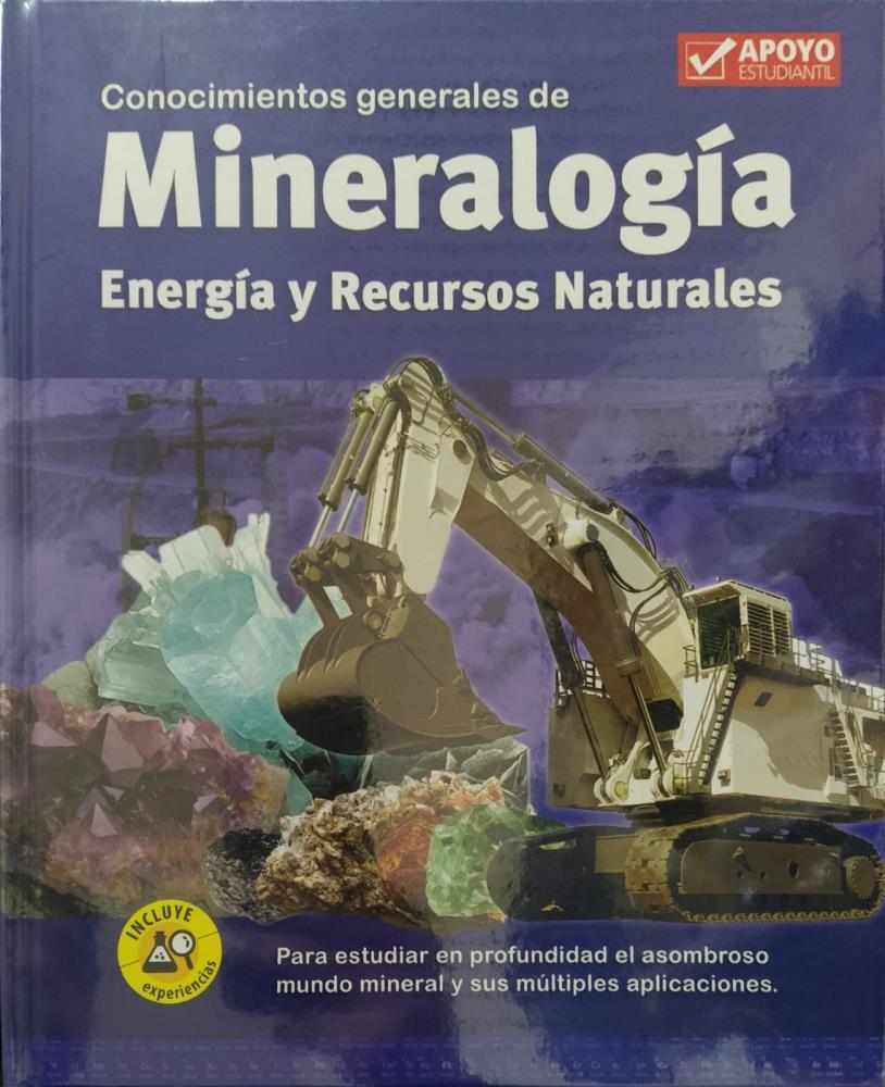 Papel CONOCIMIENTOS GENERALES DE MINERALOGIA ENERGIA Y RECURSOS NATURALES