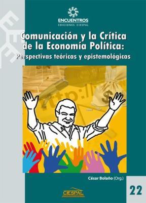 E-book Comunicación Y Crítica De La Economía Política