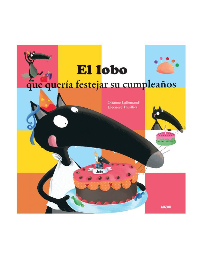 Papel Lobo Que Queria Festejar Su Cumplea?Os, El